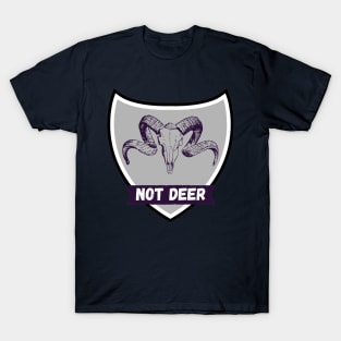 Not Deer - Horror - Creepypasta T-Shirt